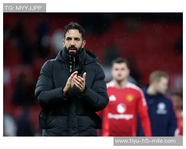 曼联全队团结一致支持阿莫林高层沟通彰显帅位稳定性 曼联全队团结一致支持阿莫林高层沟通彰显帅位稳定性