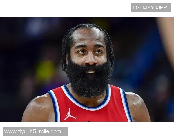 哈登出场时间全联盟第三3290分钟仅次于大桥与布克表现惊人